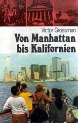 Von Manhattan bis Kalifornien: Aus der Geschichte der USA